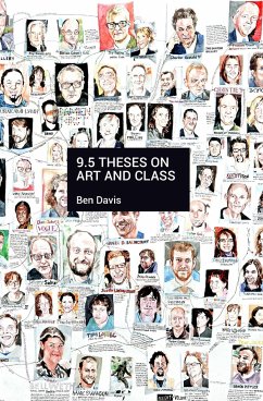 9.5 Theses on Art and Class - Davis, Ben