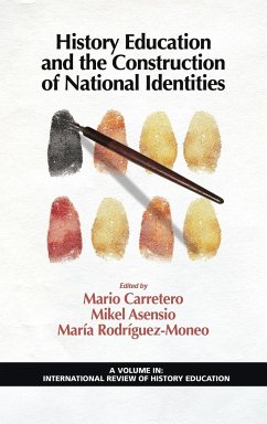 History Education and the Construction of National Identities (Hc)
