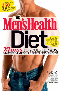The Men's Health Diet - Perrine, Stephen; Bornstein, Adam; Hurlock, Heather; Men'S Health