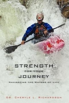 Strength for Your Journey - Richardson, Cheryle L.