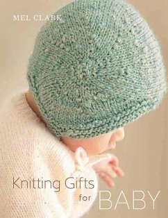 Knitting Gifts for Baby - Clark, Mel