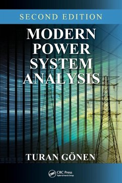 Modern Power System Analysis - Gonen, Turan (California State University, Sacramento, USA)