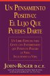 Un Pensamiento Positivo: El Lujo Que... - Bild 1