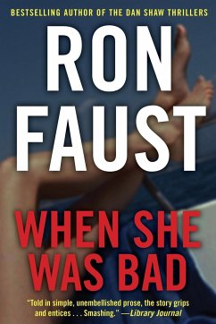 When She Was Bad - Faust, Ron