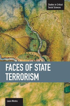 Faces of State Terrorism - Westra, Laura