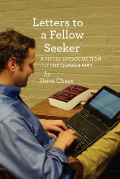 Letters to a Fellow Seeker - Chase, Steve