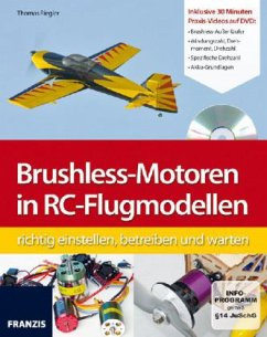 Brushless-Motoren in RC-Flugmodellen, m. DVD - Riegler, Thomas