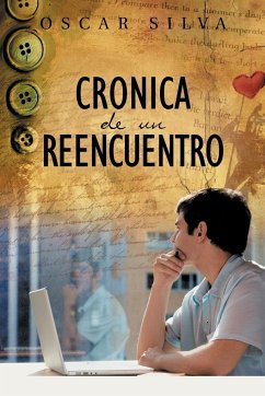 Cronica de Un Reencuentro - Silva, Oscar