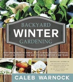 Backyard Winter Gardening - Warnock, Caleb