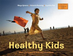 Healthy Kids - Ajmera, Maya; Dunning, Victoria; Pon, Cynthia