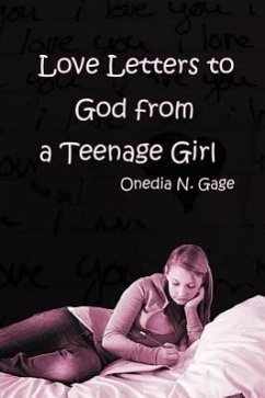 Love Letters to God from a Teenage Girl - Gage, Onedia Nicole