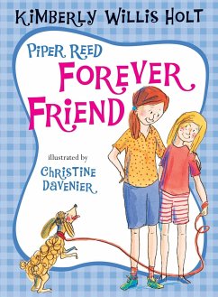 Piper Reed Forever Friend - Holt, Kimberly Willis