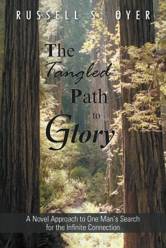The Tangled Path to Glory - Oyer, Russell S.