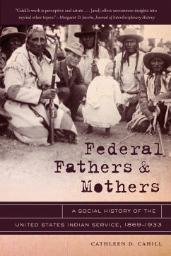 Federal Fathers and Mothers - Cahill, Cathleen D.