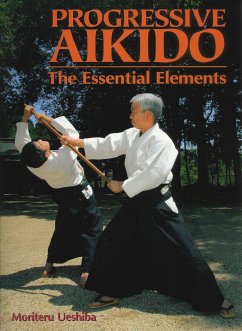 Progressive Aikido - Ueshiba, Moriteru