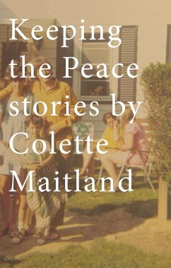 Keeping the Peace - Maitland, Colette