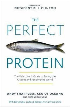 The Perfect Protein - Sharpless, Andy; Evans, Suzannah