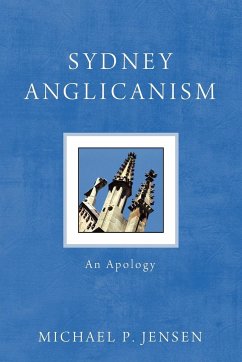 Sydney Anglicanism - Jensen, Michael P.