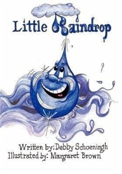 Little Raindrop - Schoeningh, Debby