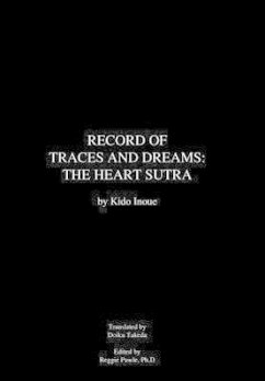 Record of Traces and Dreams