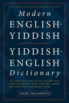 Modern English-Yiddish Yiddish-English Dictionary - Weinreich, Uriel