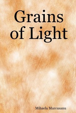 Grains of Light - Marcusanu, Mihaela