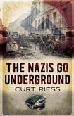 The Nazis Go Underground