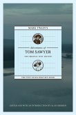 Mark Twain's Adventures of Tom Sawyer: The Original Text Edition