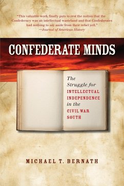 Confederate Minds - Bernath, Michael T.