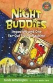 Night Buddies and One Far-Out Flying Machine