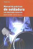 Manual de prácticas de soldadura con electrodo revestido