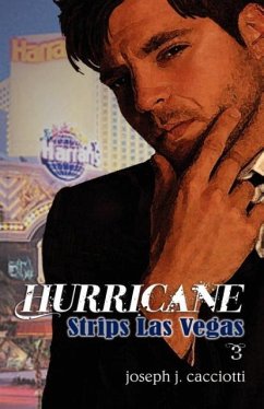 Hurricane Strips Las Vegas - Cacciotti, Joseph J.