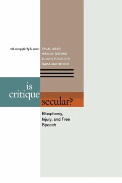 Is Critique Secular? - Asad, Talal; Brown, Wendy; Butler, Judith