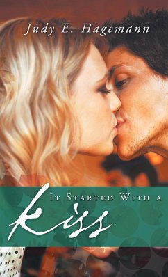 It Started with a Kiss - Hagemann, Judy E.