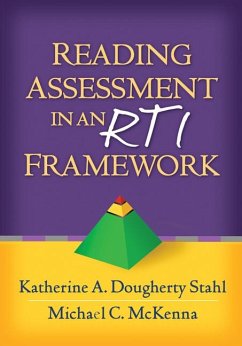 Reading Assessment in an Rti Framework - Stahl, Katherine A Dougherty; McKenna, Michael C