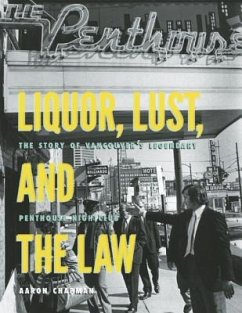 Liquor, Lust and the Law - Chapman, Aaron