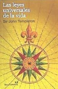 Las leyes universales de la vida - Templeton, John