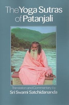 The Yoga Sutras of Patanjali - Satchidananda, Swami (Swami Satchidananda)