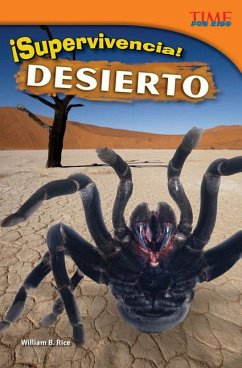 ¡Supervivencia! Desierto - Rice, William