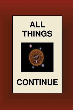 All Things Continue - Smith, Joseph Nathan