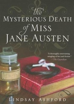 The Mysterious Death of Miss Jane Austen - Ashford, Lindsay