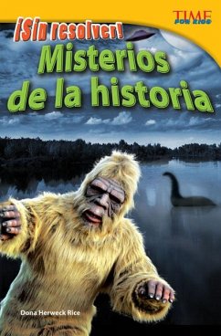 ¡Sin Resolver! Misterios de la Historia - Herweck Rice, Dona