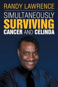 Simultaneously Surviving Cancer and Celinda