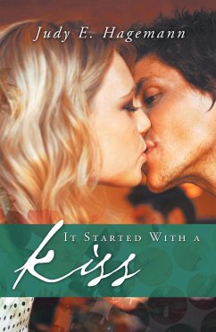 It Started with a Kiss - Hagemann, Judy E.
