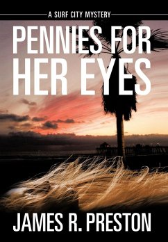 Pennies for Her Eyes - Preston, James R.