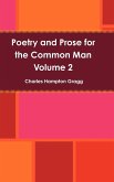 Poetry and Prose for the Common Man - Volume 2