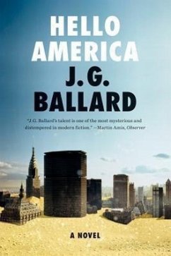 Hello America - Ballard, J. G.