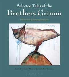 Selected Tales of the Brothers Grimm - Brothers Grimm