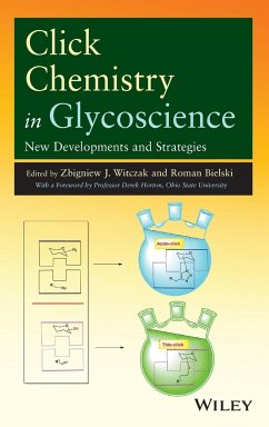 Click Chemistry in Glycoscience - Witczak, Zbigniew J.; Bielski, Roman