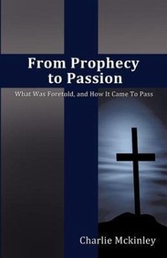 From Prophecy to Passion - McKinley, Charlie